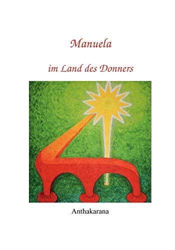 Manuela im Land des Donners von Books on Demand GmbH